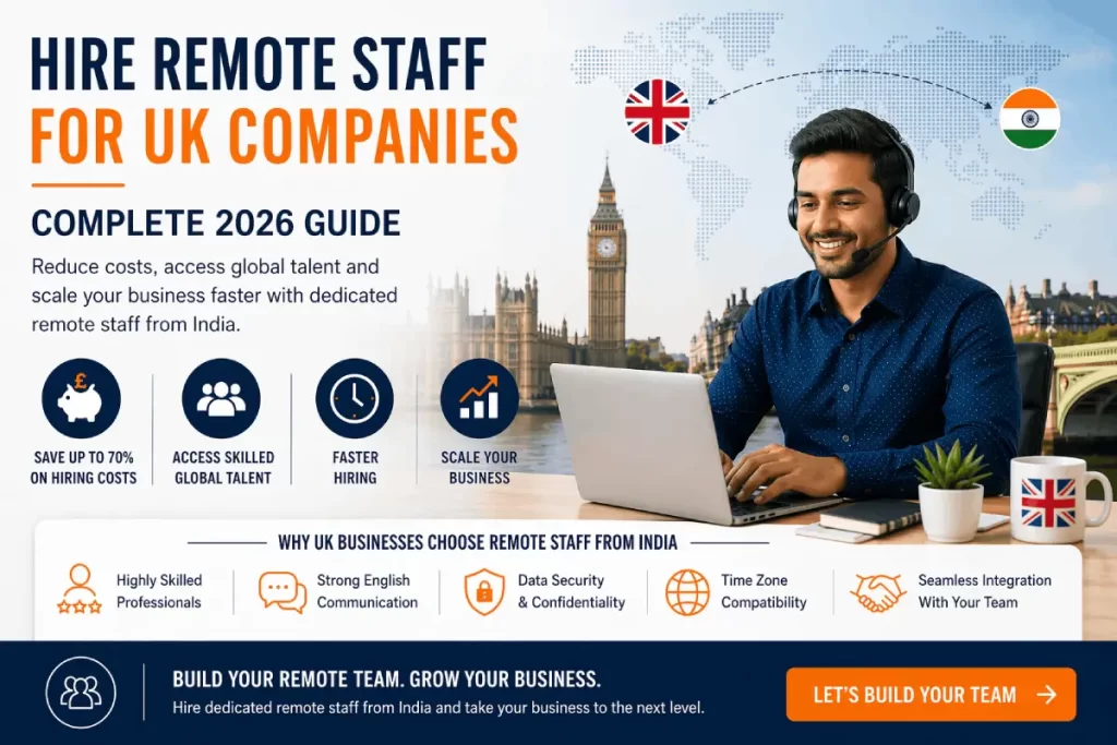 Hire Remote Staff for UK Companies